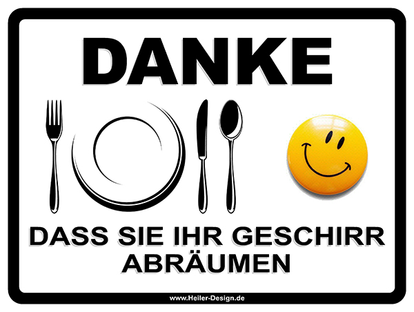 Hinweisschild Danke dass Sie Ihr Geschirr abräumen - 1