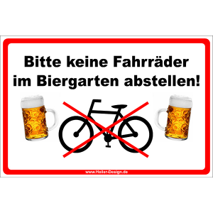 Bitte keine Fahrräder im Biergarten abstellen - 3