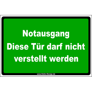 Notausgang Diese Tür darf nicht verstellt werden