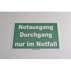 Notausgang Durchgang nur im Notfall - 2