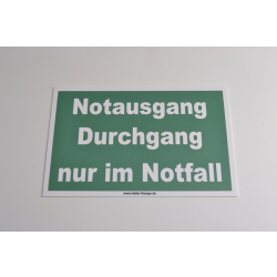 Notausgang Durchgang nur im Notfall - 2