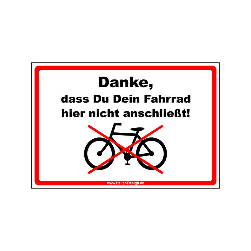Information Sign Thank You for Not Locking Your Bicycle Here