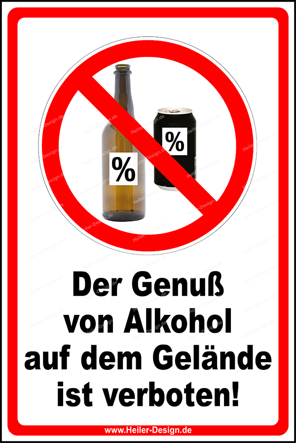 Alkohol Ist Mein Sanitäter In Der Not Schilder Verbotsschilder Schild Videoüberwachung - Allerlei Drucksach