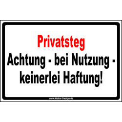 Privatsteg Achtung - bei Nutzung - keinerlei Haftung!