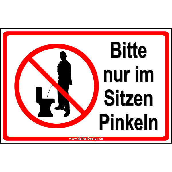 Bitte im sitzen pinkeln | Bitte Im Sitzen Pinkel Zum ...