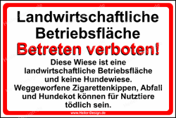 Notice Sign – Agricultural land – keep out....