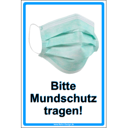 Hinweisschild Bitte Mundschutz tragen! 1