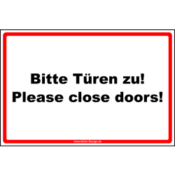 Bitte Türen zu! Please close doors!