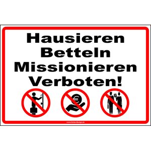 Hausieren Betteln Missionieren Verboten!