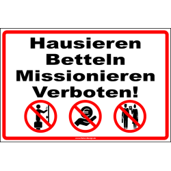 Verbotsschild Hausieren Betteln Missionieren verboten!
