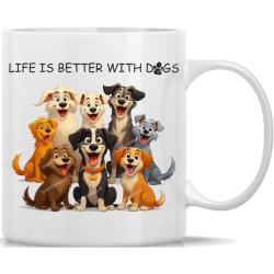 Tasse Kaffeebecher Life is Better with Dogs - 2