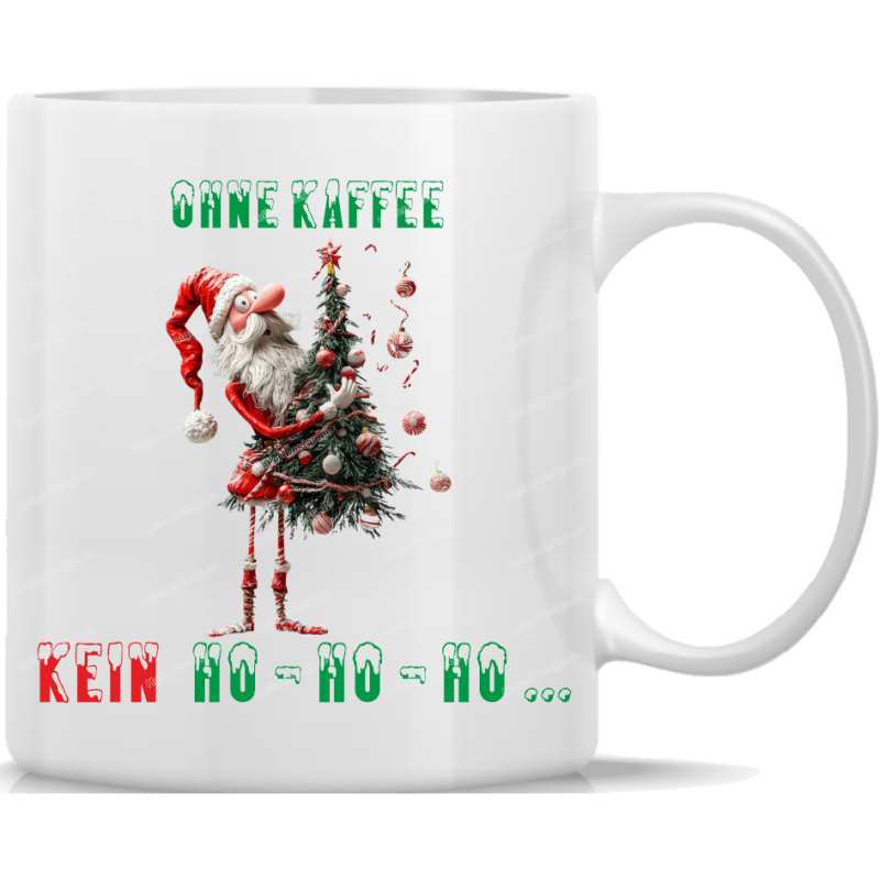 Tasse Kaffeebecher Weihnachten Ohne Kaffe kein Ho Ho Ho 5