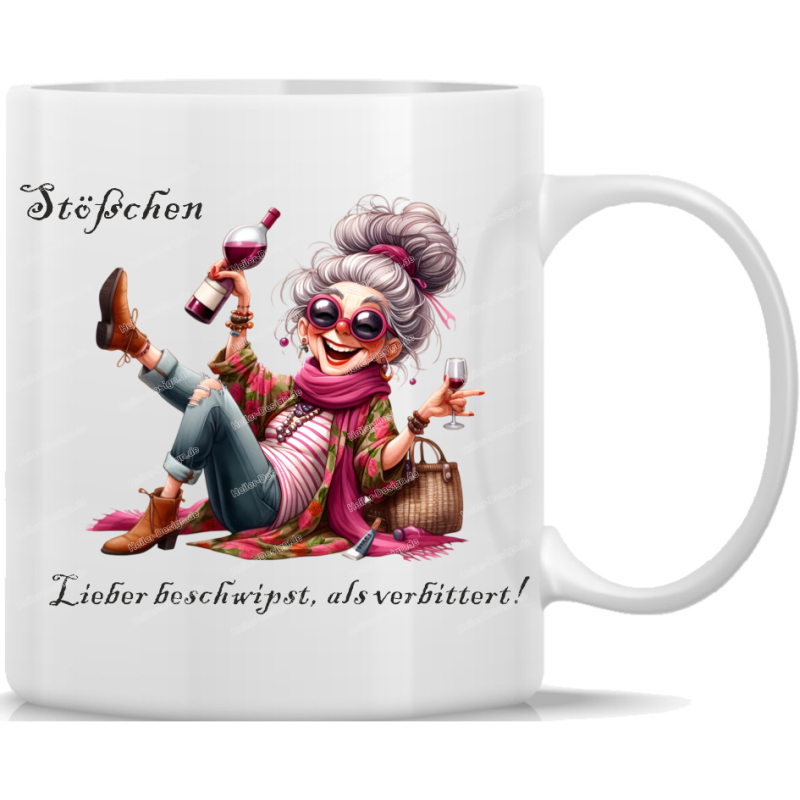 Tasse Kaffeebecher Oma Stößchen_Lieber beschwipst, als verbittertI - 10