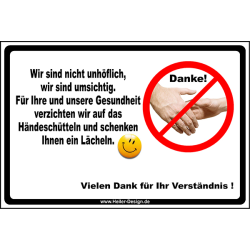 Hinweisschild Wir sind nicht unhöflich,wir sind...