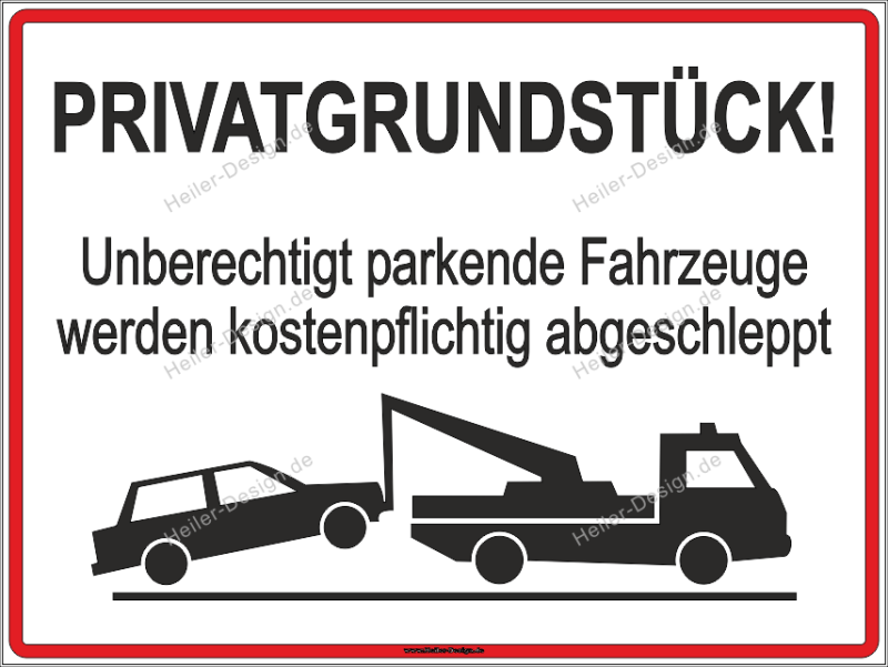 PRIVATE PROPERTY Sign – Unauthorised vehicles will be towed at the owners expense