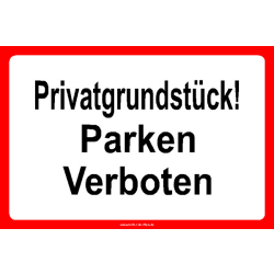 PRIVATGRUNDSTÜCK! Parken verboten