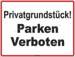PRIVATE PROPERTY Sign – No parking
