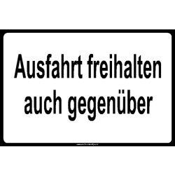 Ausfahrt freihalten auch gegenüber