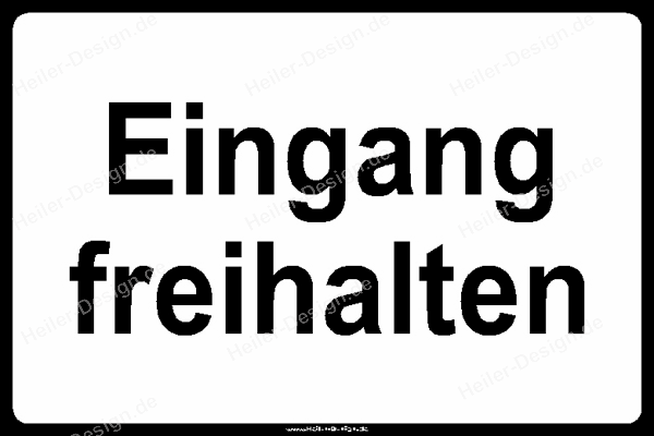 Gebotsschild Eingang freihalten