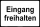 Gebotsschild Eingang freihalten