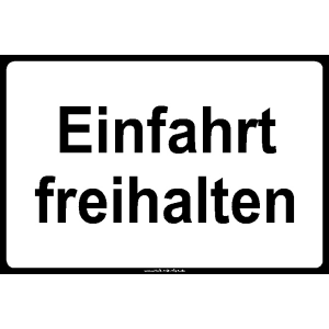 Einfahrt freihalten