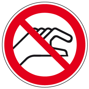 Verbotszeichen Hineinfassen verboten