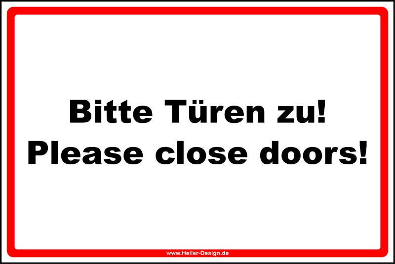 Hinweisschild Bitte Türen zu! Please close doors! 100 mm x 150 mm Aufkleber Ohne Ecken eckig
