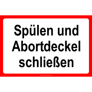 Spülen und Abort-deckel schließen