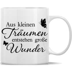 Mug From Small Dreams Come Great Wonders