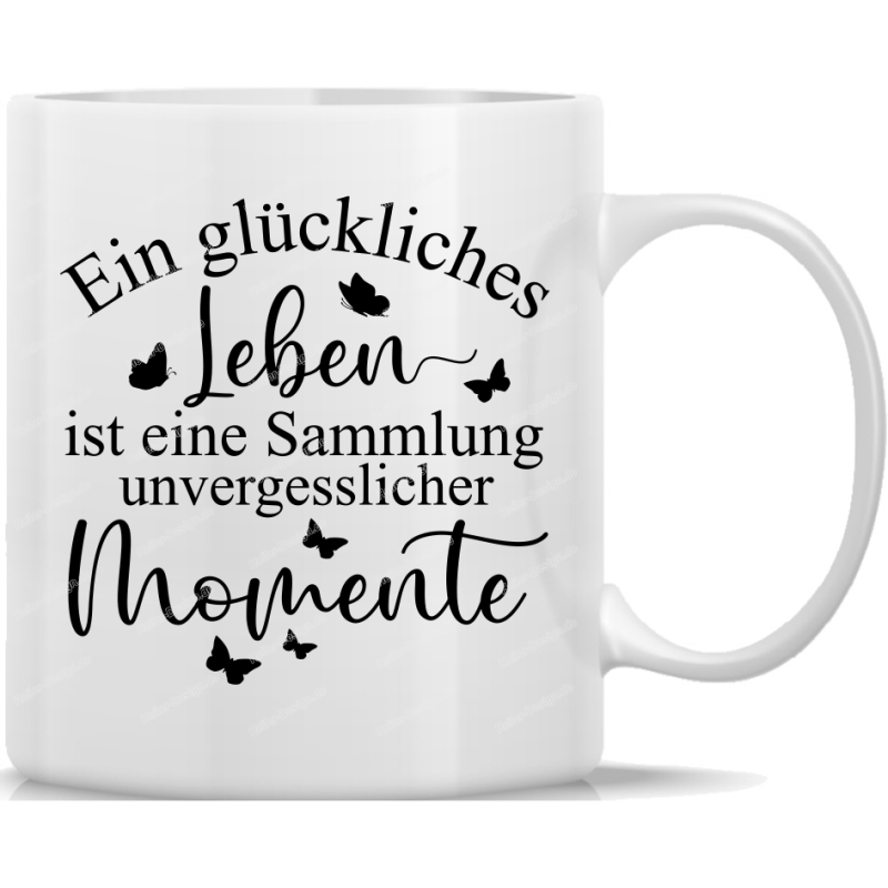 Mug A Happy Life Is a Collection of Unforgettable Moments
