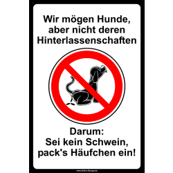 Verbotsschild Wir mögen Hunde,aber nicht deren...