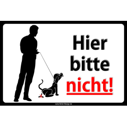 Verbotsschild Hier bitte nicht 3