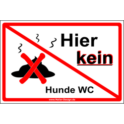 Verbotsschild Hier kein Hunde WC