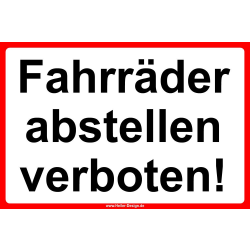 Fahrräder abstellen verboten!