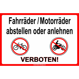 Fahrräder Motorräder abstellen oder anlehnen verboten