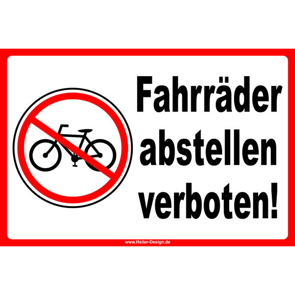 S50-045 Schild Fahrräder abstellen verboten! in 4 Größen 