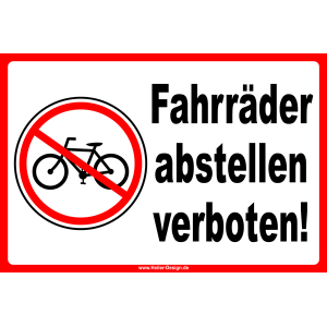 Fahrräder abstellen verboten! - 2