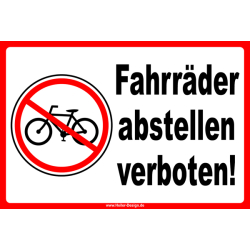 Fahrräder abstellen verboten! - 2
