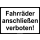 Fahrräder anschliessen verboten!