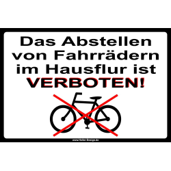 Prohibition Sign Parking Bicycles in the Hallway is...