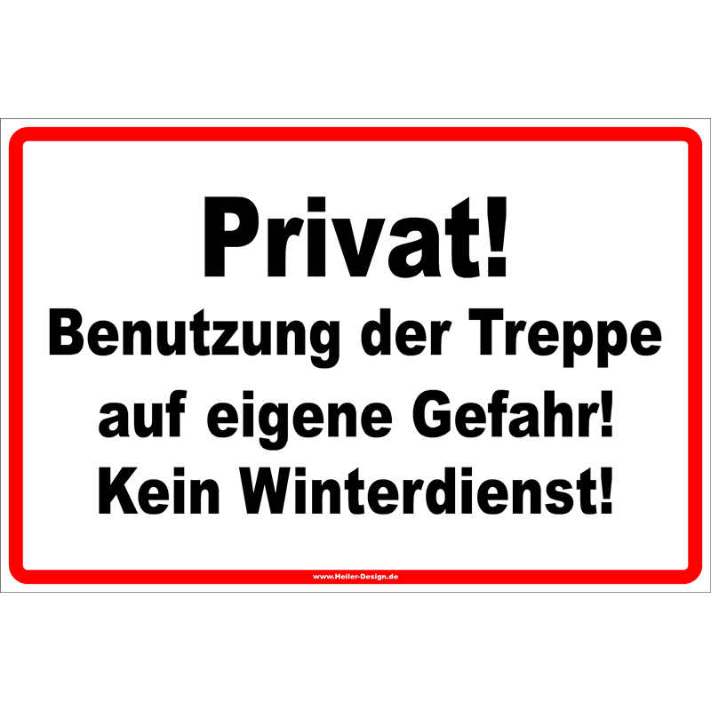 Warning Sign Private! Use Stairs at Your Own Risk! No Winter Service!