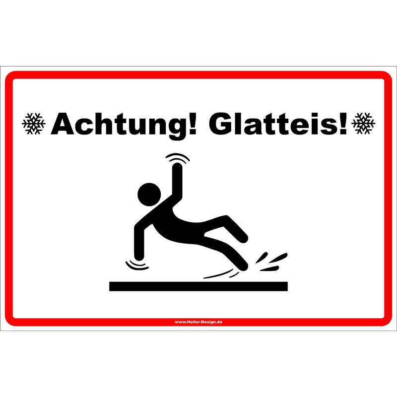 Warnschild Achtung! Glatteis!