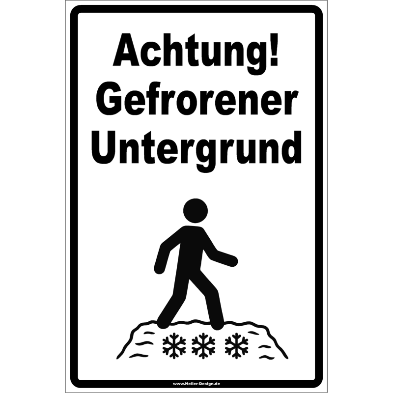 Warnschild Achtung! Gefrorener Untergrund
