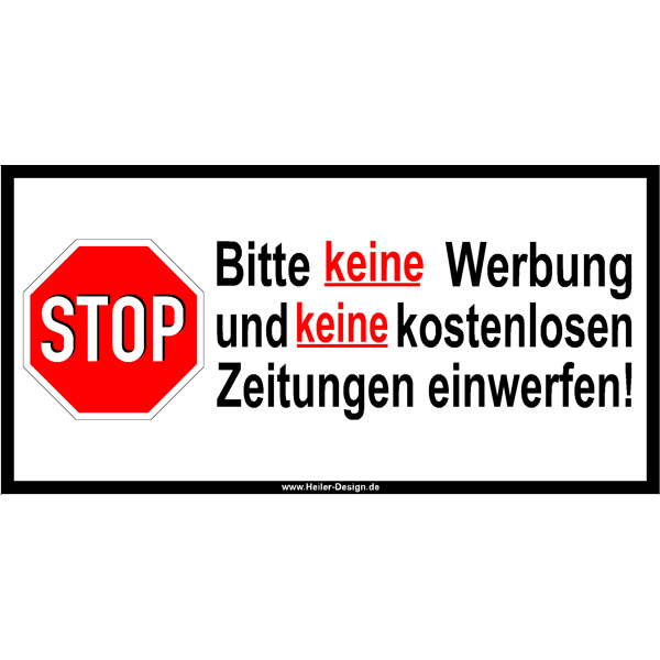 https://www.heiler-design.de/media/image/product/27601/lg/bitte-keine-werbung-und-keine-kostenlosen-zeitungen-einwerfen.png