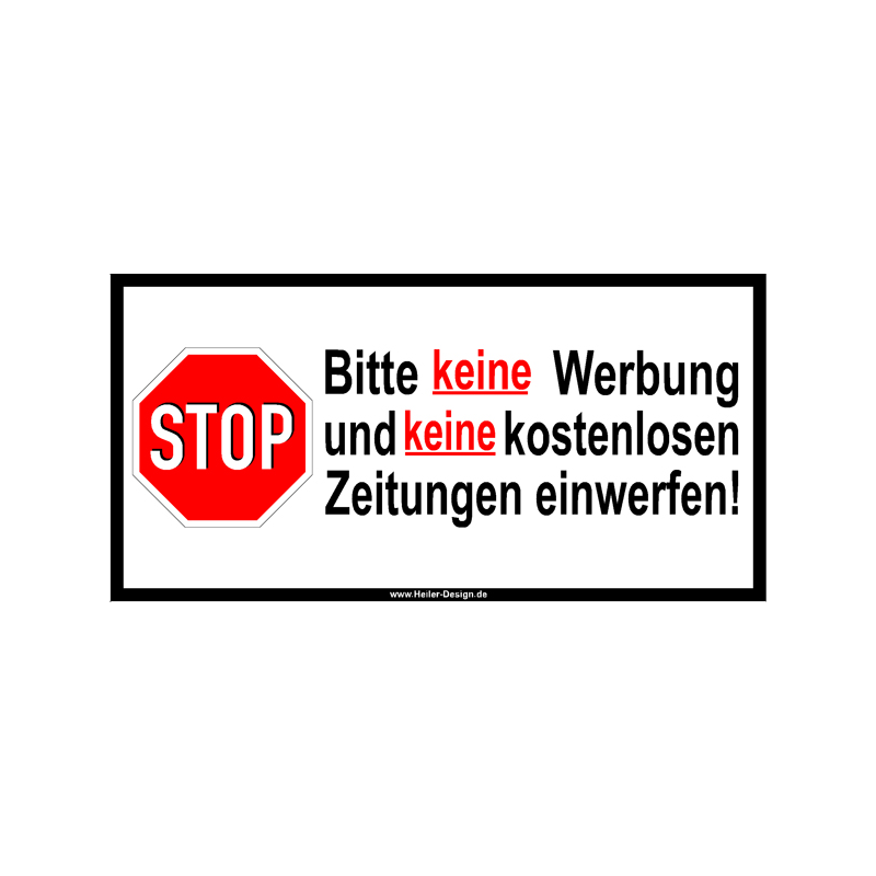 Verbotsschild Bitte keine Werbung und keine kostenlosen Zeitungen einwerfen!