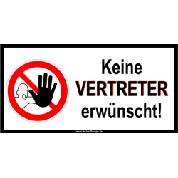 Verbotsschild Keine Vertreter erwünscht