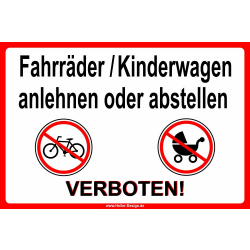 Fahrr&auml;der Kinderwagen anlehnen oder abstellen verboten