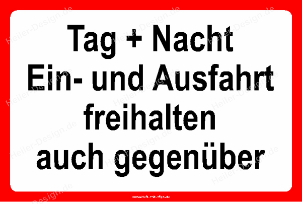 Keep Entrance, Exit and Opposite Side Clear at All Times Sign
