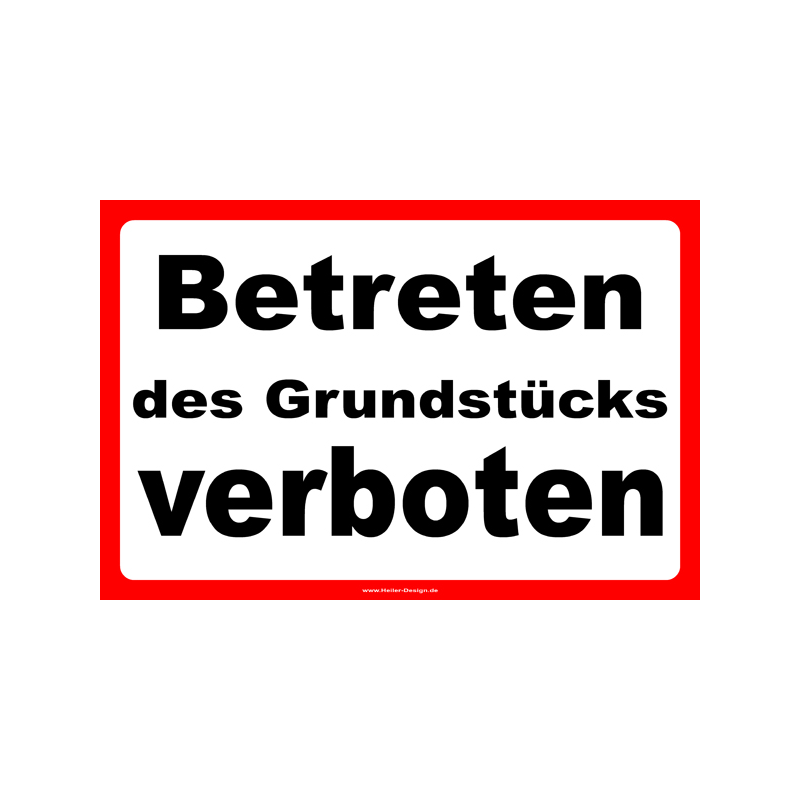 Prohibition sign No trespassing