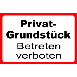 Privatgrundstück betreten verboten